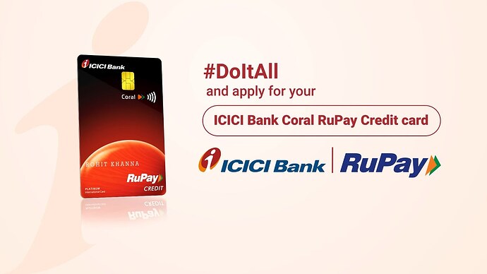 ICICI Bank Coral RuPay Credit Card|256.0x144.0